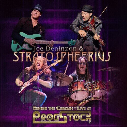 Joe Deninzon & Stratospheerius - Behind The Curtain - Live At Progstock 2 CD + Blu-ray + DVD