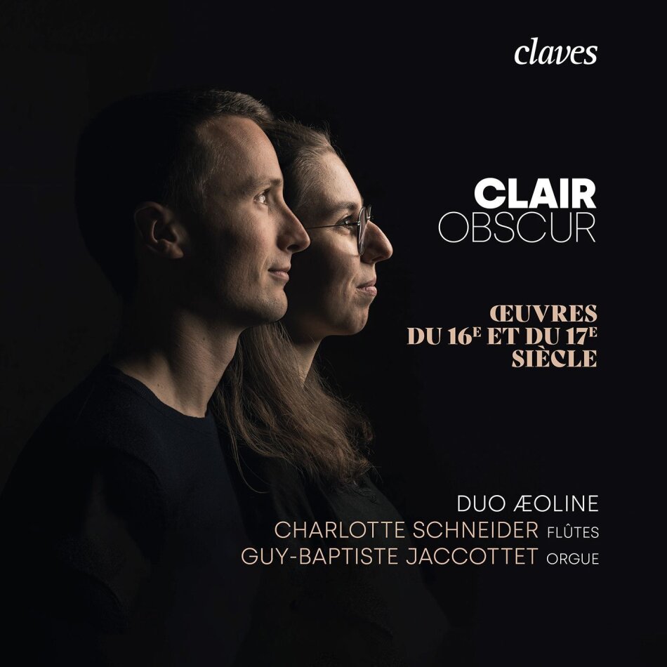 Duo Æoline, Jacob van Eyck, Johann Heinrich Schmelzer (c.1620/23-1680), Michelangelo Rossi (1602-1656), … - Clair Obscur - Oeuvres du 16e Et Du 17e Siècle