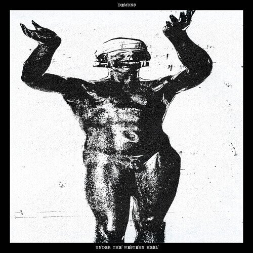 Demons - Under The Western Heel LP