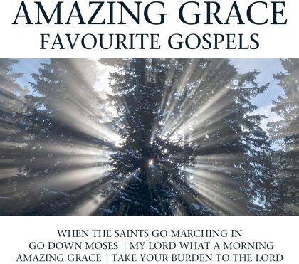 Amazing Grace - Favourite Gospels