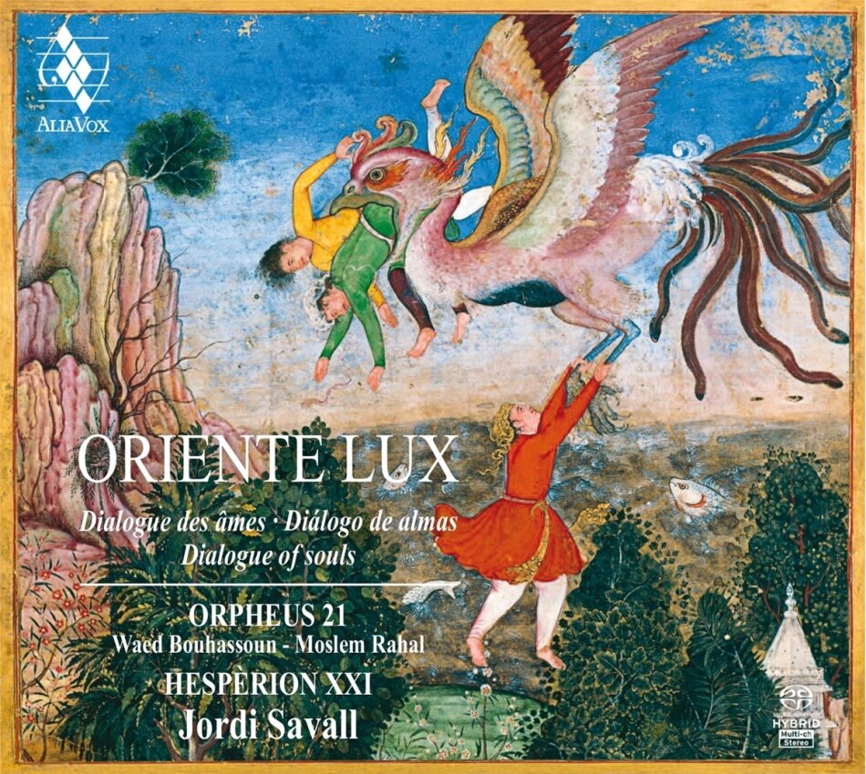 Jordi Savall, Orpheus 21 & Hesperion XXI - Oriente Lux Dialogue Of Souls - Dialogue Des Ames 2 Hybrid SACDs