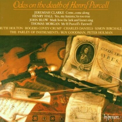 The Parley of Instruments Baroque Orchestra & Choir, Jeremiah Clarke, Godfrey Finger, Henry Hall, &hellip; - Odes on the death of Henry Purcell