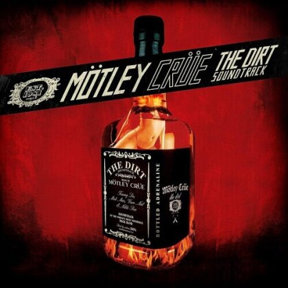 Mötley Crüe - The Dirt - OST (2023 Reissue, BMG Rights Management)