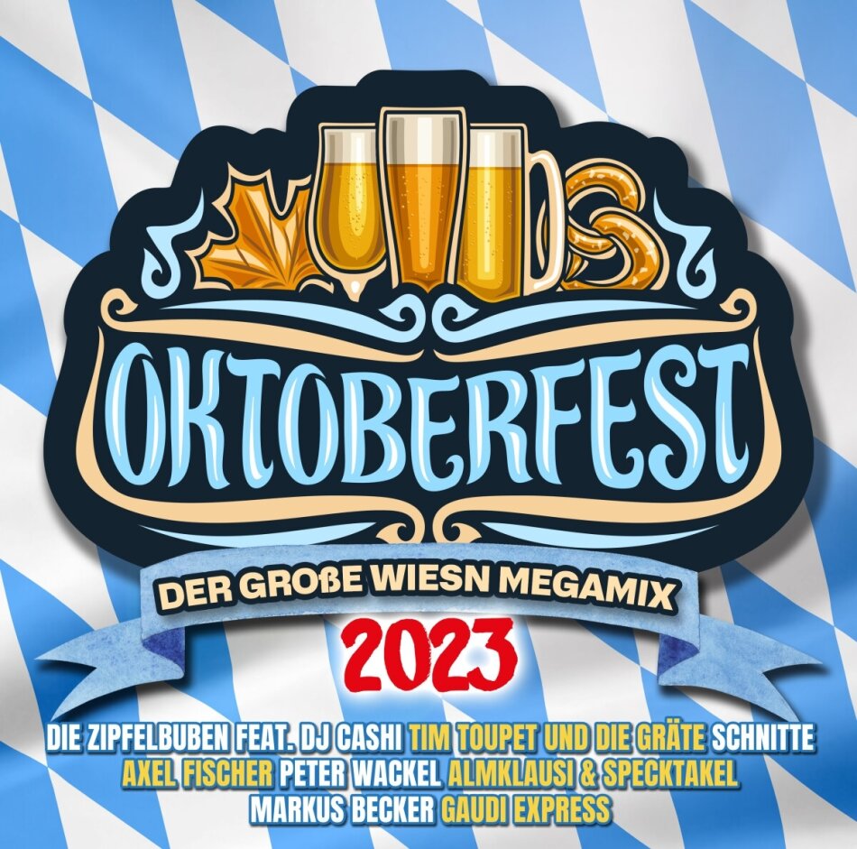 Oktoberfest 2023 - Der Grosse Wiesn Megamix 2 CDs