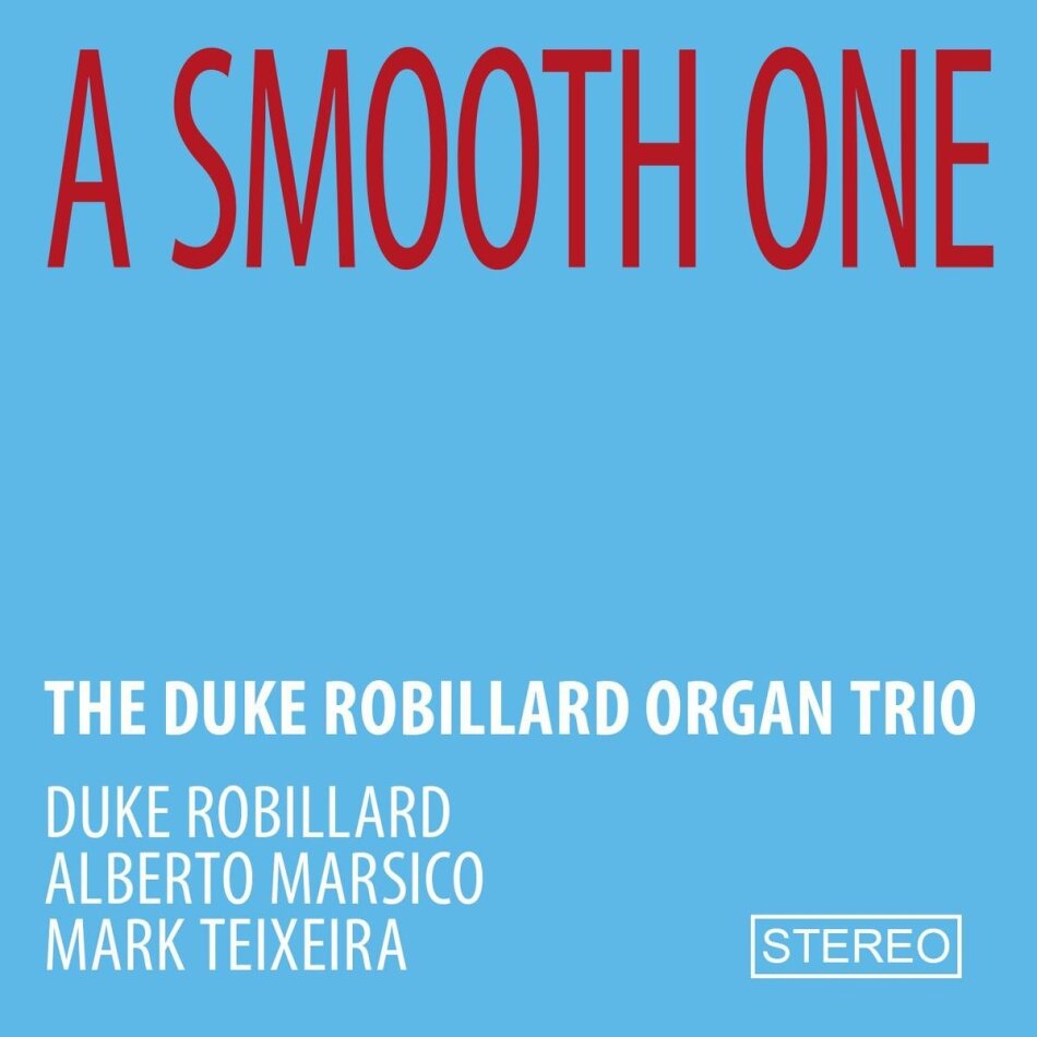 Duke Robillard - A Smooth One