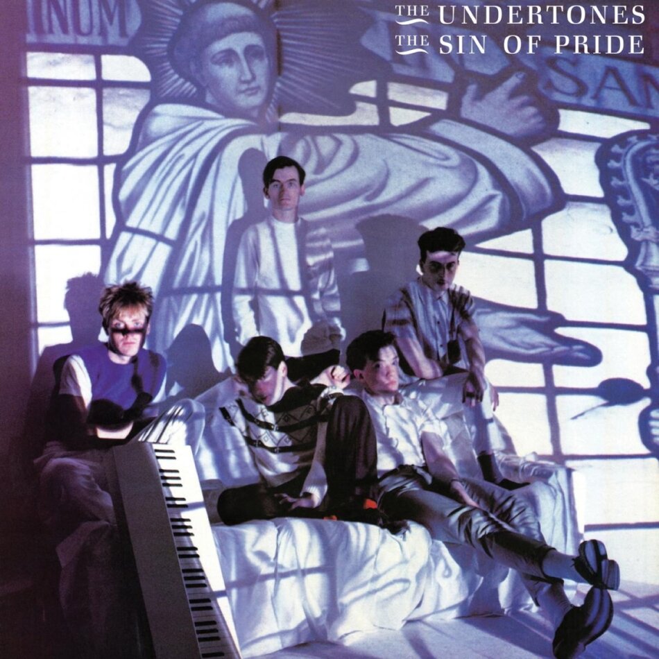 The Undertones - Sin Of Pride 2023 Reissue, BMG Rights Management, LP