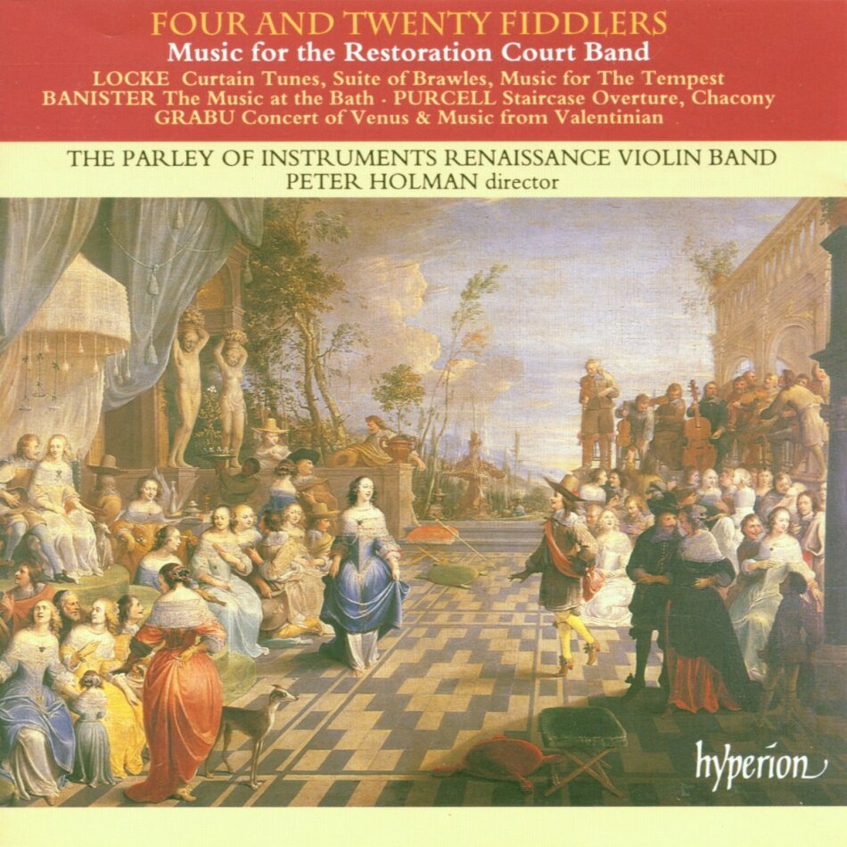 Matthew Locke (1622-1677), John Banister (1630-1679), Louis Grabu (1655-1694), +, … - Four and Twenty Fiddlers
