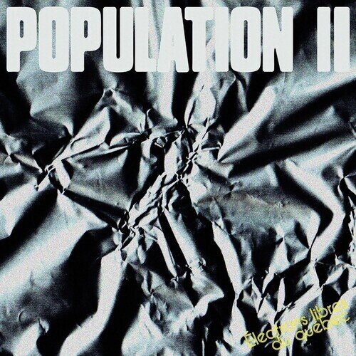 Population II - Electrons Libres Du Quebec LP
