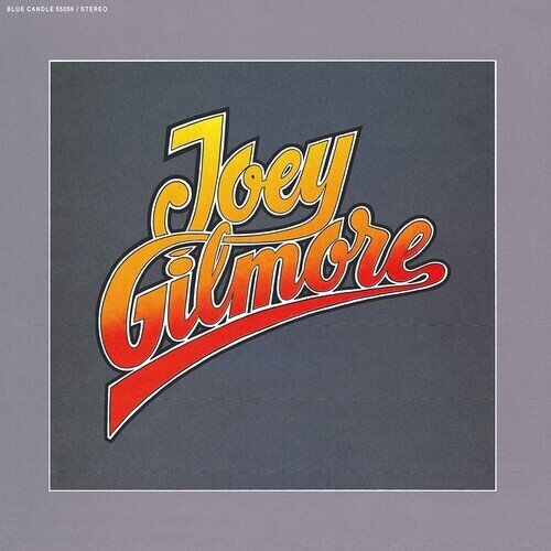 Joey Gilmore - --- Édition Limitée, Crystal Clear Vinyl, LP