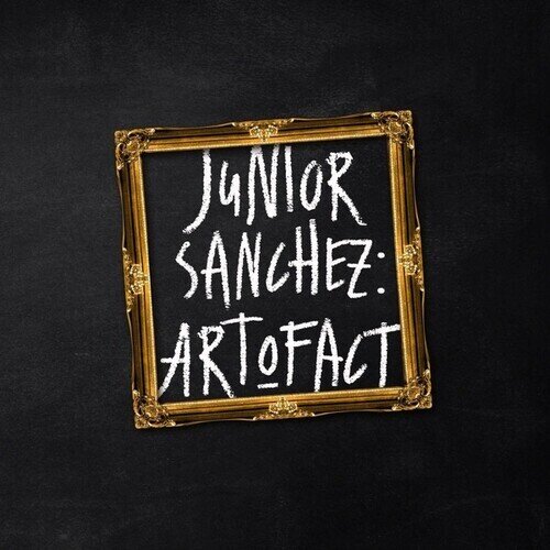Junior Sanchez - Art O Fact 12" Maxi