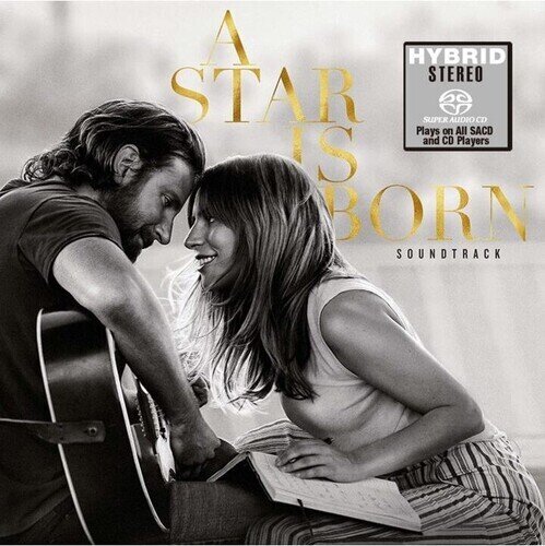 Lady Gaga & Bradley Cooper - A Star Is Born - OST 2023 Reissue, Hybrid SACD