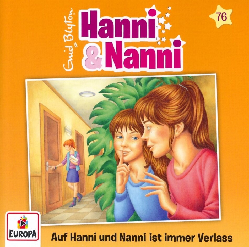 Hanni Und Nanni - Folge 76: Auf Hanni und Nanni ist immer Verlass