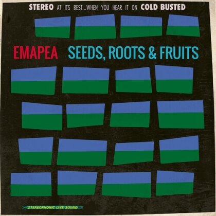 Emapea - Seeds Roots & Fruits (2023 Reissue, LP)