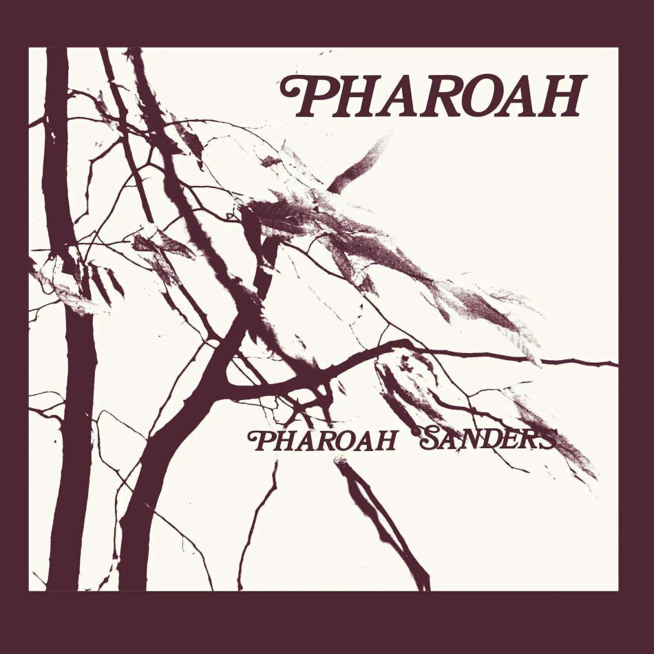 Pharoah Sanders - Pharoah 2023 Reissue, Luaka Bop, Édition Deluxe, 2 CD