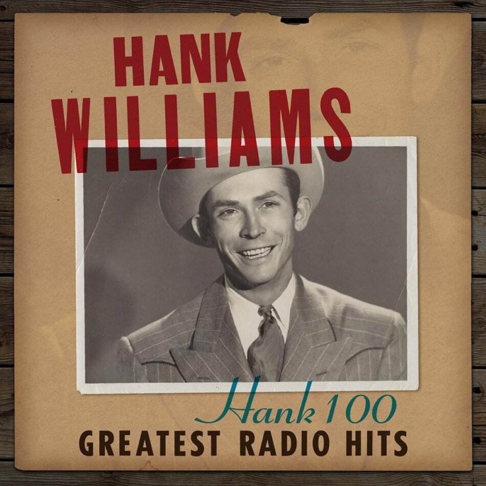 Hank Williams - Hank 100: Greatest Radio Hits 2 LPs