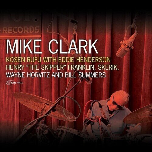 Mike Clark & Eddie Henderson - Kosen Rufu
