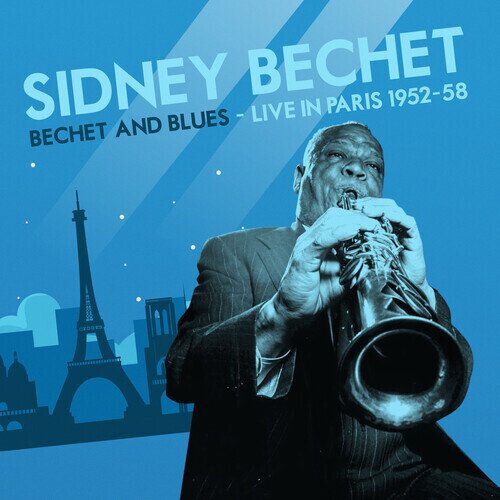 Sidney Bechet - Bechet And Blues - Live In Paris 1952-58 CD-R, Manufactured On Demand