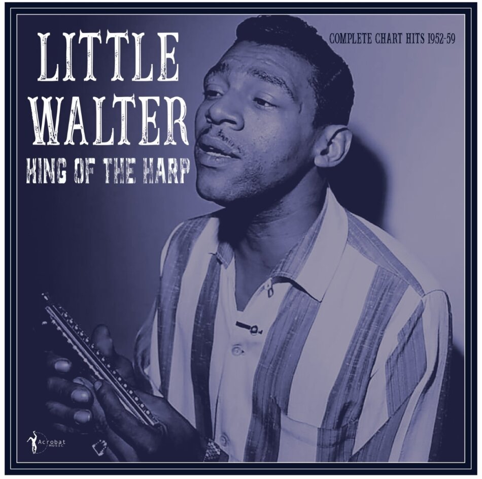 Little Walter - King Of The Harp: Complete Chart Hits 1952-59 LP