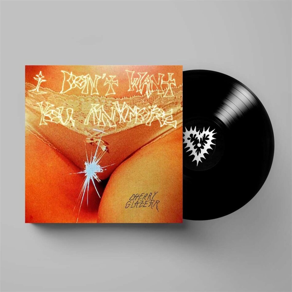 Cherry Glazerr - I Don't Want You Anymore LP