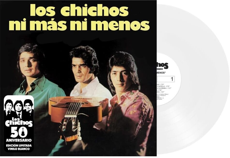 Los Chichos - Ni Mas Ni Menos 2023 Reissue, Édition 50ème Anniversaire, White Vinyl, LP