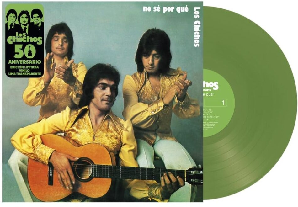 Los Chichos - No Se Por Que 2023 Reissue, Édition 50ème Anniversaire, Green Vinyl, LP