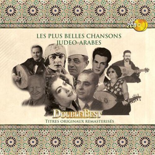 Les Plus Belles Chansons Judéo-Arabes 2 CDs