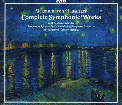 Siegmund von Hausegger (1872-1948), Ari Rasilainen, Antony Hermus, WDR Sinfonieorchester, &hellip; - Hausegger: Complete Symphonic Works (3 CDs)