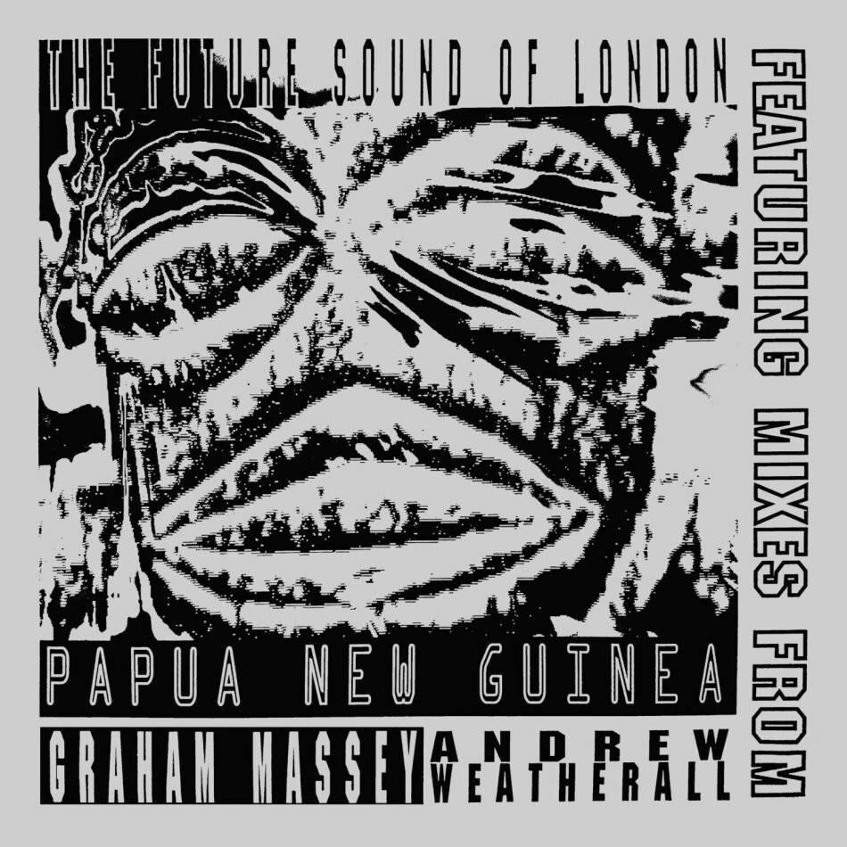 Future Sound Of London - Papua New Guinea - Mixes From Graham Massey, Andrew Weatherall 1992 Mixes, Numbered, Limited Edition, 12" Maxi