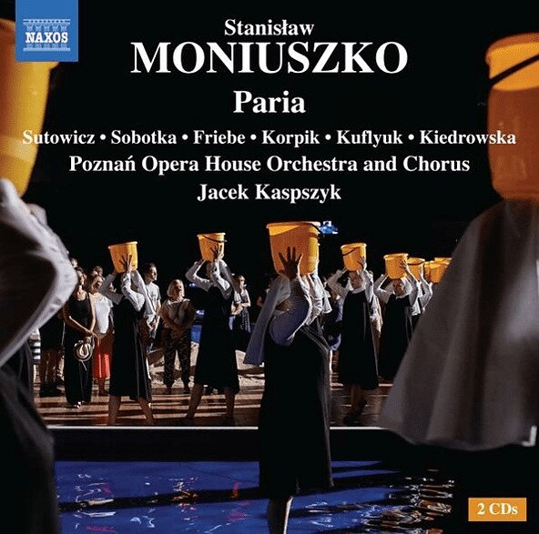Iwona Sobotka, Dominik Sutowicz, Aleksandra Kiedrowska, Piotr Friebe, … - Paria 2 CDs