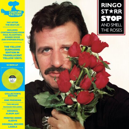 Ringo Starr - Stop & Smell The Roses (2023 Reissue, Culture Factory, Yellow Submarine Edition, Limited Edition, Yellow Vinyl, LP)