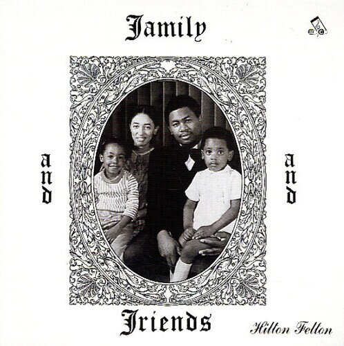 Hilton Felton - Family And Friends 2023 Reissue, Groove Diggers, Japan Edition, Version Remasterisée, LP