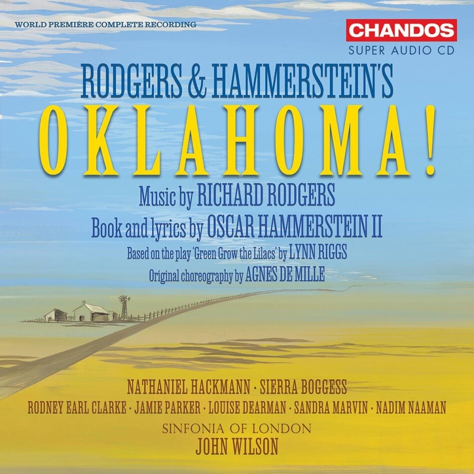 Rodgers & Hammerstein, John Wilson & Sinfonia Of London - Oklahoma - World Premiere Complete Recording 2 SACDs