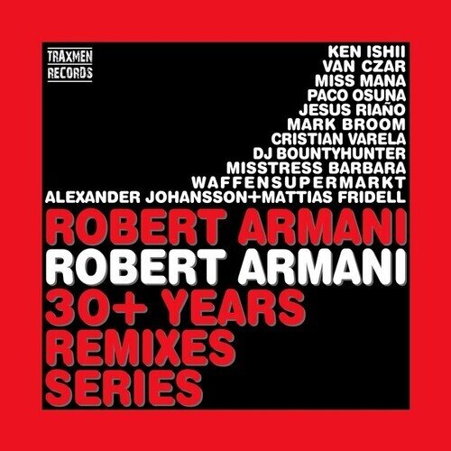Robert Armani - Robert Armani 30+ Years Remixes Series 2 12" Maxis