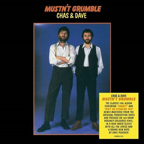 Chas & Dave - Mustn't Grumble 2023 Reissue, Demon/Edsel, 140 Gramm, Colored, LP
