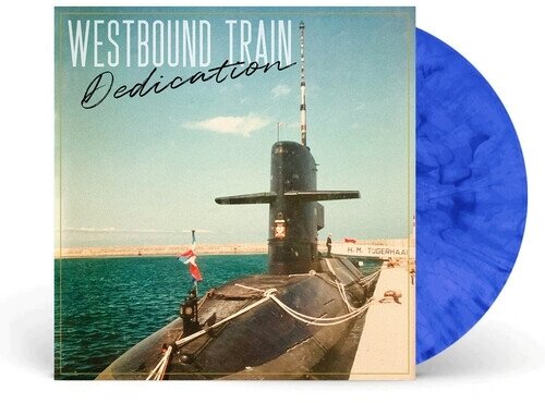 Westbound Train - Dedication Blue Marble Vinyl, LP