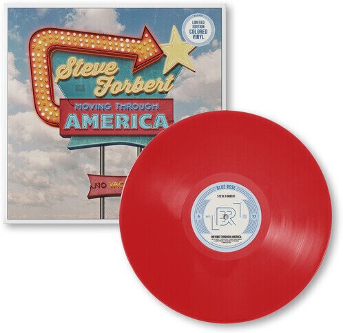 Steve Forbert - Moving Through America 140 Gramm, 2023 Reissue, Blue Rose Music, Red Vinyl, LP