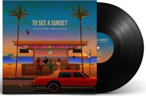 Kota The Friend & Statik Selektah - To See A Sunset LP