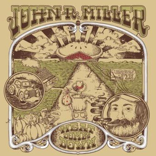 John R. Miller - Heat Comes Down LP