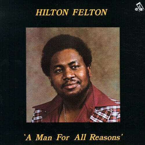 Hilton Felton - A Man For All Reasons 2023 Reissue, Japan Edition, LP
