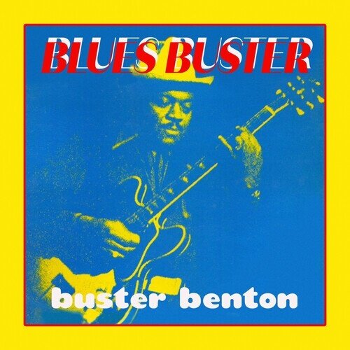 Buster Benton - Bluesbuster Manufactured On Demand, CD-R