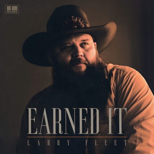Larry Fleet - Earned It Digipack
