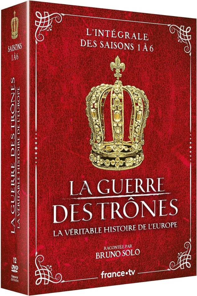La guerre des trônes - La véritable histoire de l'Europe - Saisons 1-6 12 DVDs