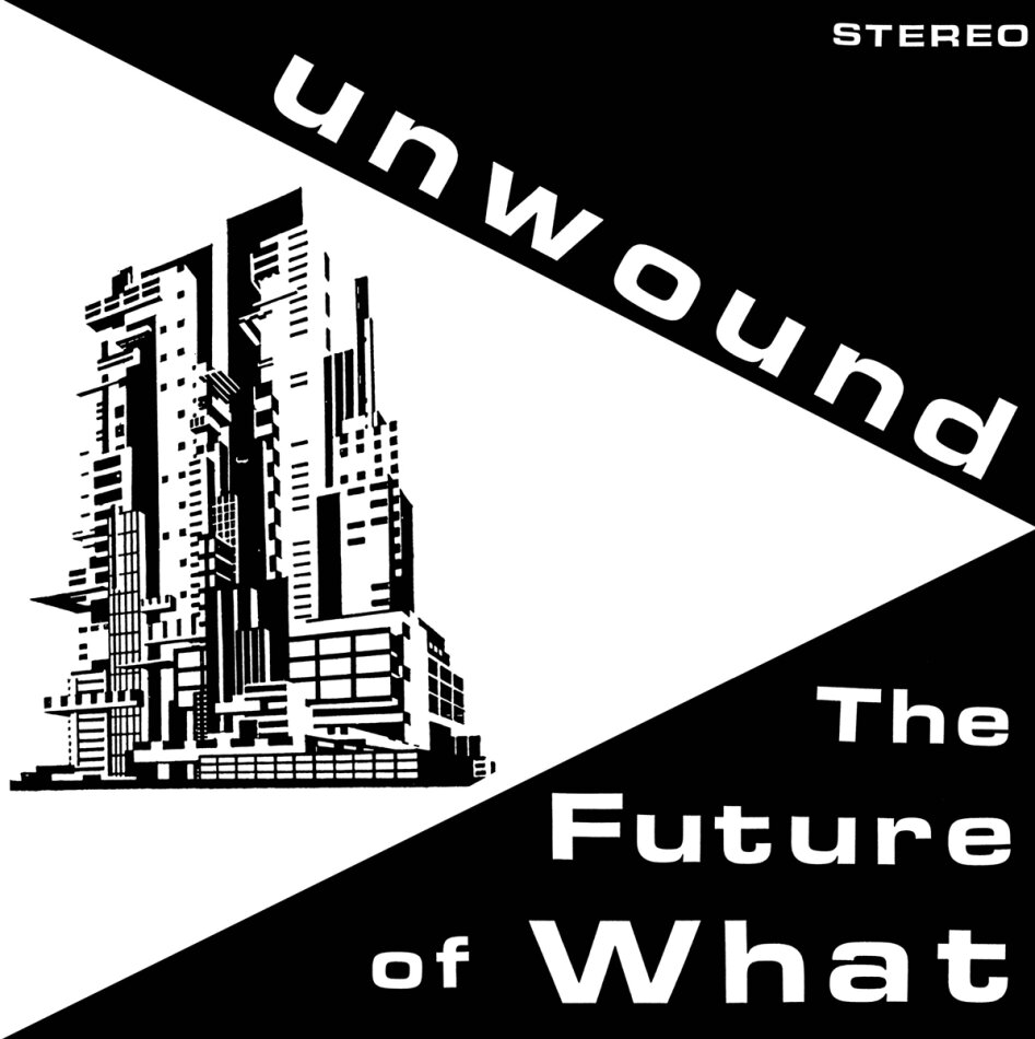 Unwound - The Future Of What 2023 Reissue, LP
