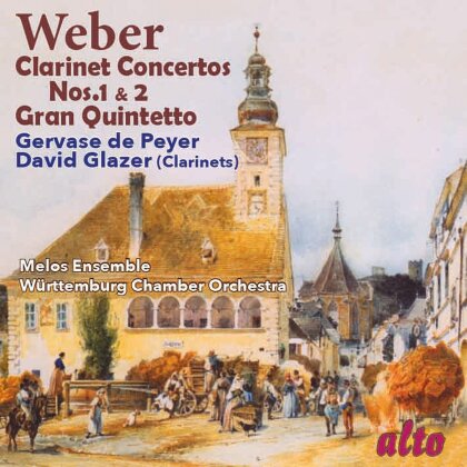 Carl Maria von Weber (1786-1826), Gervase de Peyer, David Glazer, W&uuml;rttemburg Chamber Orchestra & Melos Ensemble - Clarinet Concertos Nos.1 & 2 - Gran Quintetto