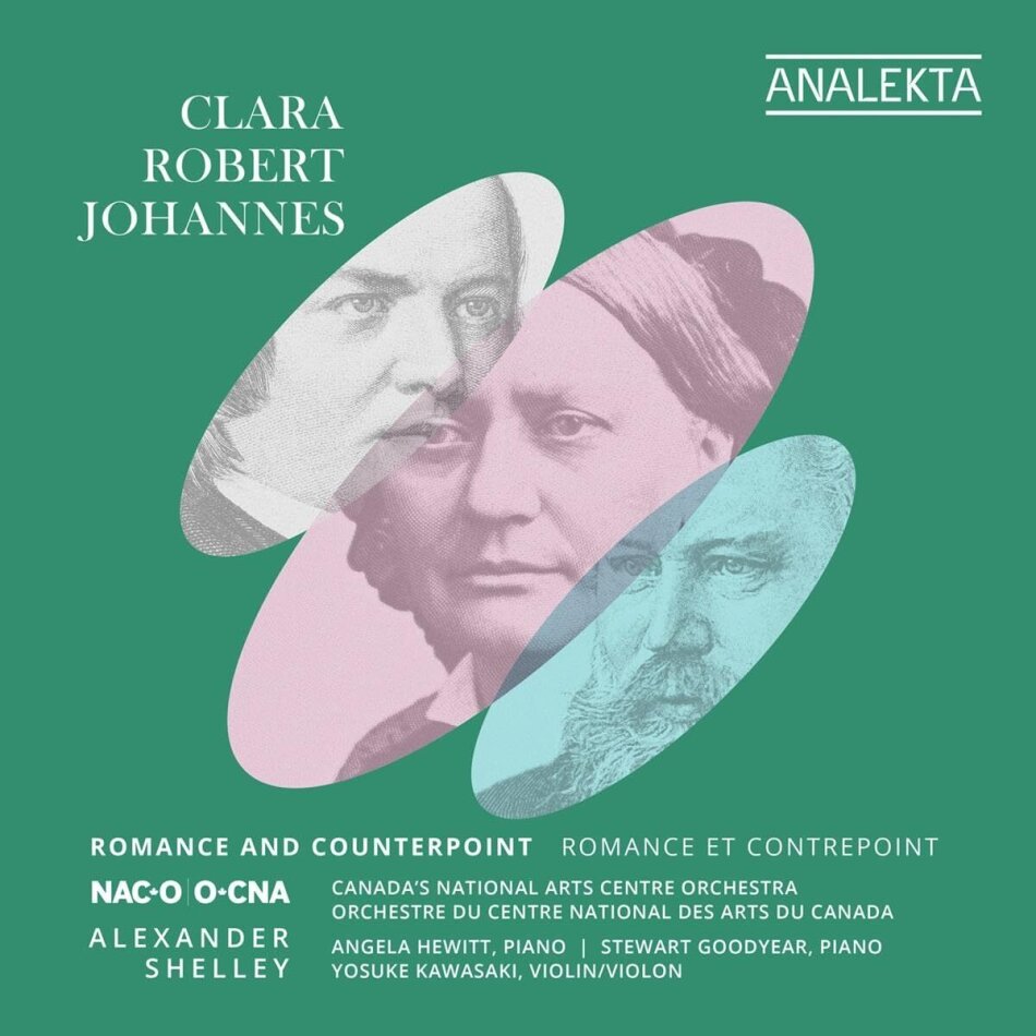 Alexander Shelley, Canada's National Arts Centre Orchestra, Robert Schumann (1810-1856), Clara Wieck-Schumann (1819-1896), … - Clara, Robert, Johannes - Romance And Counterpoint 2 CDs