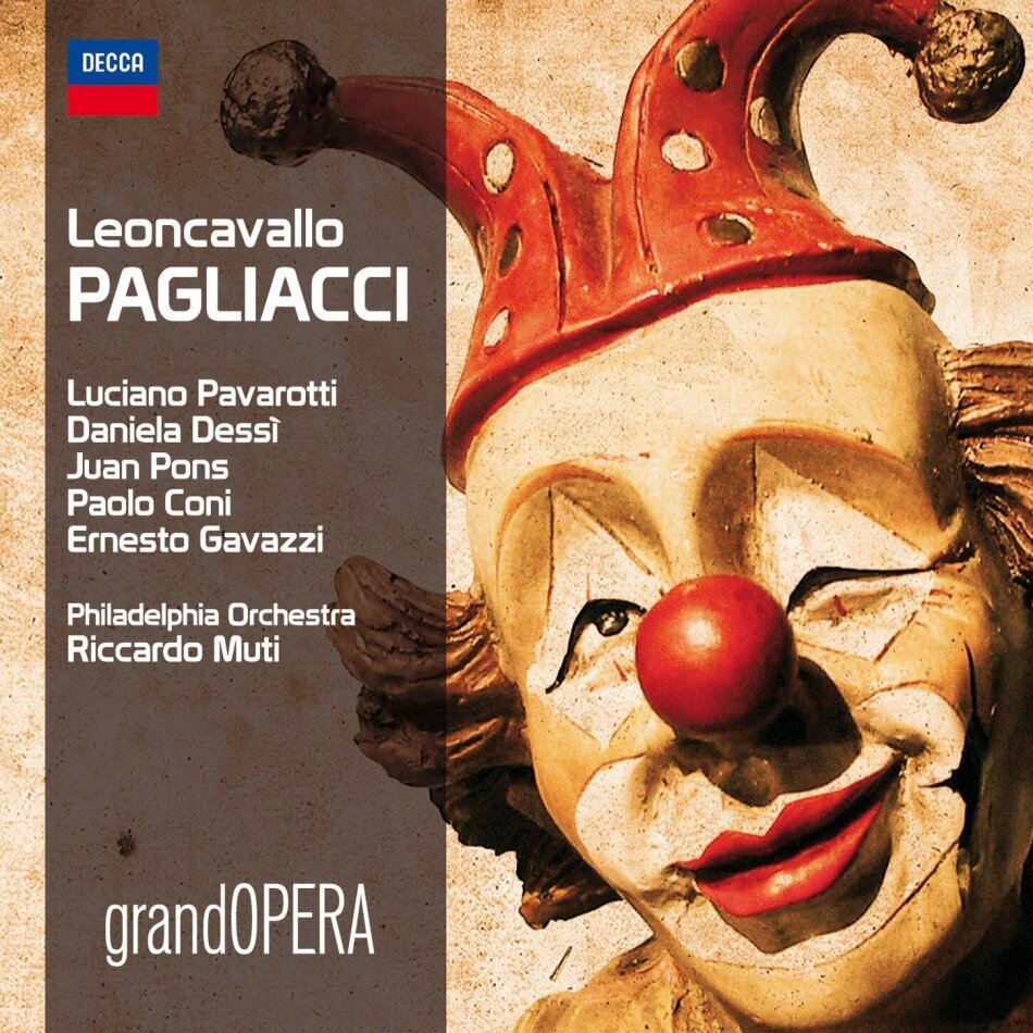 Ruggero Leoncavallo (1857-1919), Riccardo Muti, Luciano Pavarotti & Philadelphia Orchestra - Pagliacci - Der Bajazzo - Paillasse 2023 Reissue