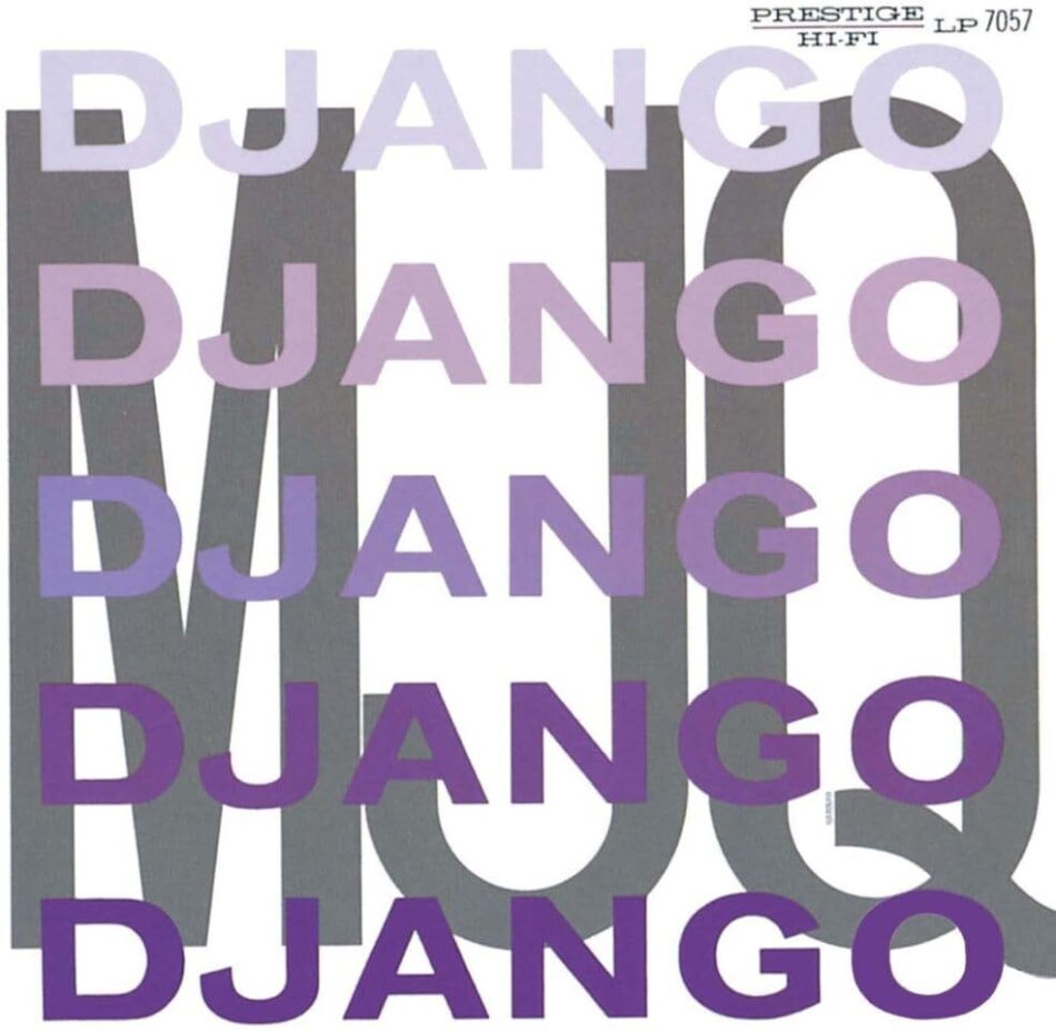 The Modern Jazz Quartet - Django 2023 Reissue, Japan Edition, Remastered