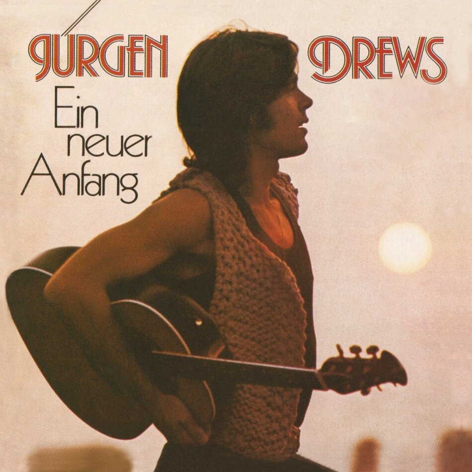 Jürgen Drews - Ein Neuer Anfang 2023 Reissue