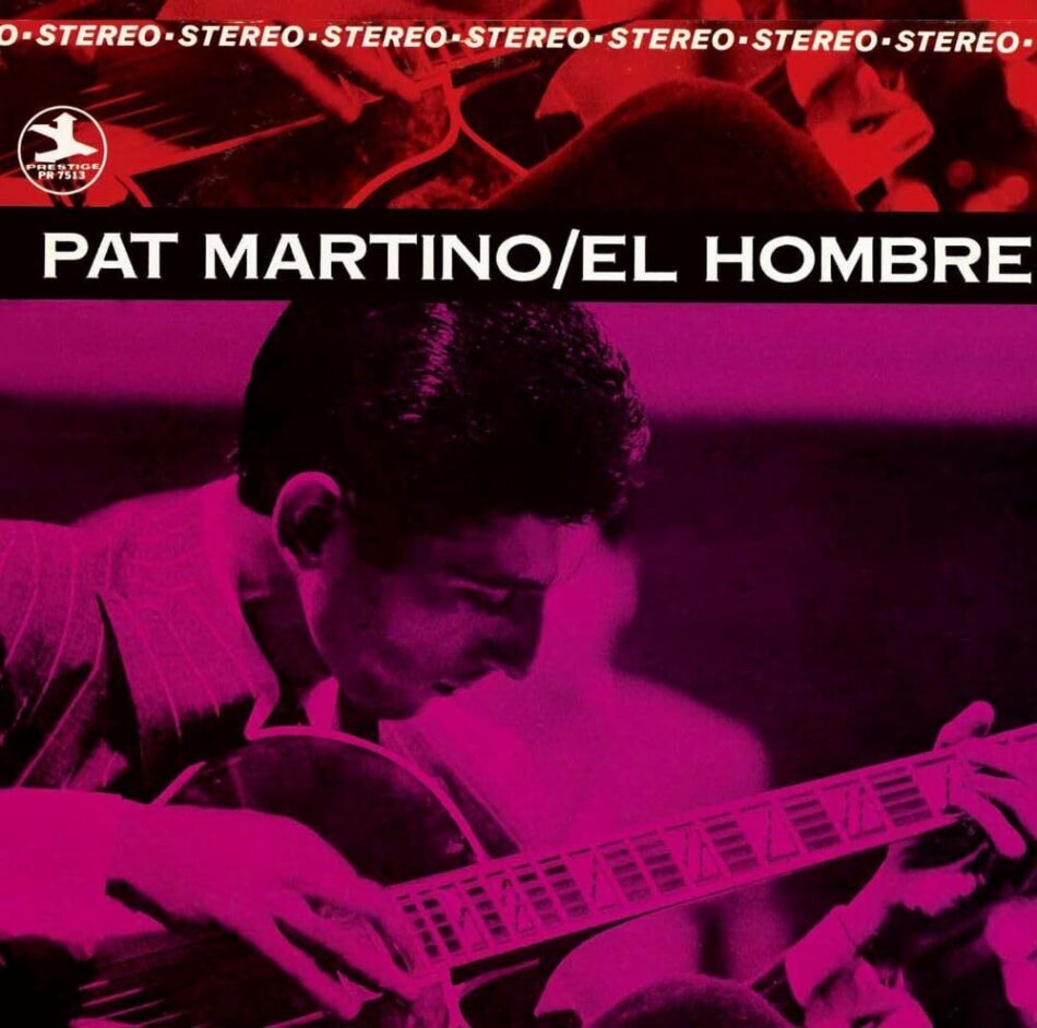 Pat Martino - El Hombre 2023 Reissue, Bonustrack, Japan Edition, Remastered