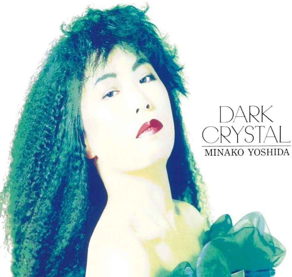 Minako Yoshida - Dark Crystal Japan Edition, 2 LPs